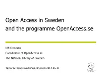 Open Access in Sweden and the Programme Openaccess. Se