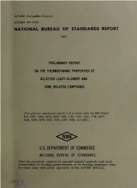 Preliminary Report on the Thermodynamic Properties of Selected Light -Element and Some Related Compounds, NBS Report 7587, 1 July 1962