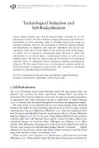 Technological Seduction and Self-Radicalization