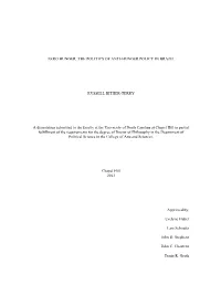 ZERO HUNGER: the POLITICS of ANTI-HUNGER POLICY in BRAZIL RUSSELL BITHER-TERRY a Dissertation Submitted to the Faculty at the Un