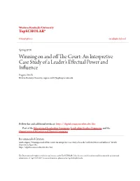 An Interpretive Case Study of a Leader's Effectual Power