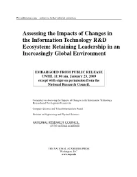 Assessing the Impacts of Changes in the Information Technology R&D Ecosystem: Retaining Leadership in an Increasingly Global Environment