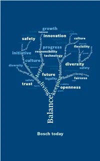 Bosch Today the Bosch Vision Creating Value – Sharing Values