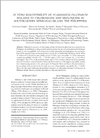In Vitro Susceptibility of Plasmodium Falciparum Isolates to Chloroquine and Mefloquine in Southeastern Mindanao Island, the Philippines
