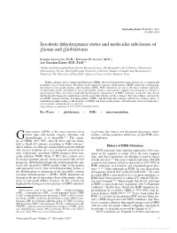 Isocitrate Dehydrogenase Status and Molecular Subclasses of Glioma and Glioblastoma
