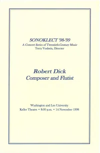 Robert Dick Composer and Flutist