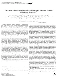 Uranium(VI) Sorption Complexes on Montmorillonite As a Function of Solution Chemistry1