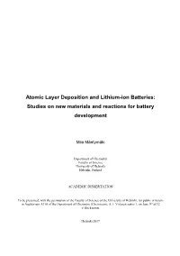 Atomic Layer Deposition and Lithium-Ion Batteries: Studies on New Materials and Reactions for Battery Development