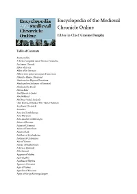 Encyclopedia of the Medieval Chronicle Online Editor-In-Chief: Graeme Dunphy