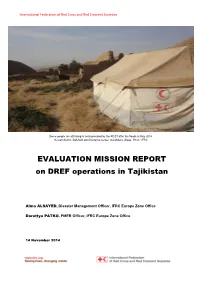 EVALUATION MISSION REPORT on DREF Operations in Tajikistan