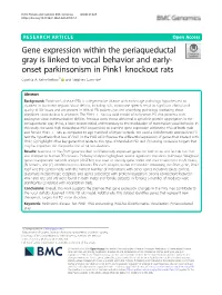 Gene Expression Within the Periaqueductal Gray Is Linked to Vocal Behavior and Early- Onset Parkinsonism in Pink1 Knockout Rats Cynthia A