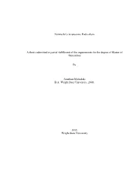 Nietzsche's Aristocratic Radicalism a Thesis Submitted in Partial Fulfillment of the Requirements for the Degree of Master Of