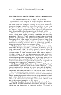 The Distribution and Significance of the Parametrium