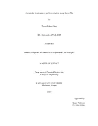 An Introduction to Exergy and Its Evaluation Using Aspen Plus By