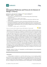 Management Platforms and Protocols for Internet of Things: a Survey