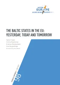 The Baltic States in the Eu: Yesterday, Today and Tomorrow