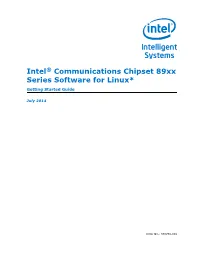 Intel® Communications Chipset 89Xx Series Software for Linux* — Getting Started Guide