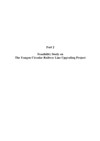Part 2 Feasibility Study on the Yangon Circular Railway Line