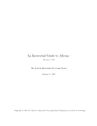 An Inessential Guide to Athena ∗ (Revision : 1.32)