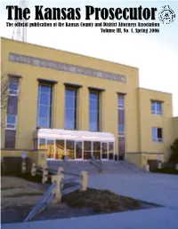 Spring 2006 TM The�+ANSAS�0ROSECUTOR�#ASE�-ANAGEMENT�3YSTEM�;+03=