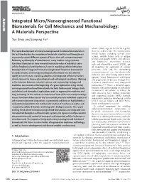 Integrated Micro/Nanoengineered Functional Biomaterials for Cell Mechanics and Mechanobiology: REVIEW a Materials Perspective