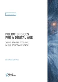 Policy Choices for a Digital Age