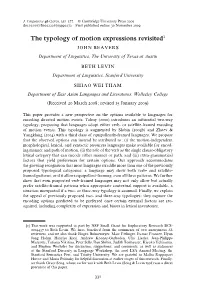 The Typology of Motion Expressions Revisited1 JOHN BEAVERS Department of Linguistics, the University of Texas at Austin