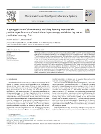 A Synergistic Use of Chemometrics and Deep Learning Improved the Predictive Performance of Near-Infrared Spectroscopy Models for Dry Matter Prediction in Mango Fruit