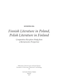 Finnish Literature in Poland, Polish Literature in Finland Comparative Reception Study from a Hermeneutic Perspective