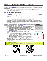 Lesson 37: Thomson's Plum Pudding Model