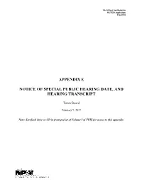 Appendix E Notice of Special Public Hearing Date, and Hearing Transcript