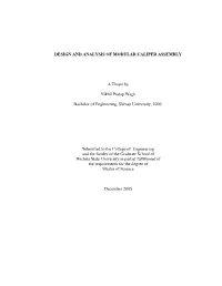 Design and Analysis of Modular Caliper Assembly