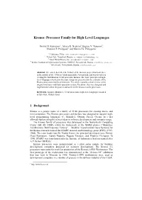 Kronos: Processor Family for High-Level Languages