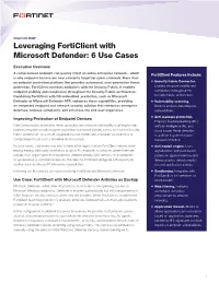 Leveraging Forticlient with Microsoft Defender: 6 Use Cases