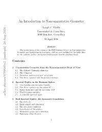 [Math-Ph] 28 Aug 2006 an Introduction to Noncommutative Geometry