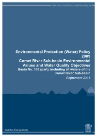 Policy 2009 Comet River Sub-Basin Environmental Values and Water Quality Objectives Basin No