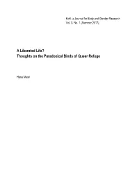 Thoughts on the Paradoxical Binds of Queer Refuge