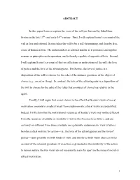 I ABSTRACT in This Paper I Aim to Explain the View of the Will Put