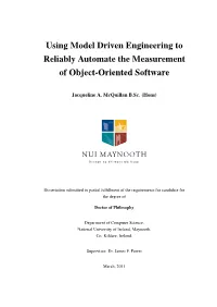 Using Model Driven Engineering to Reliably Automate the Measurement of Object-Oriented Software