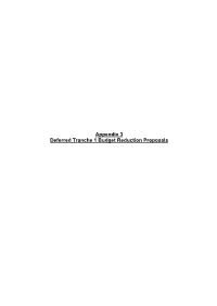 Appendix 3 Deferred Tranche 1 Budget Reduction Proposals