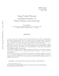 Grand Unified Theories and Supersymmetry in Particle Physics