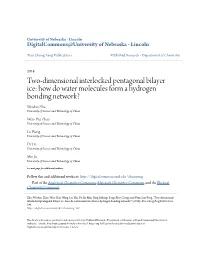 How Do Water Molecules Form a Hydrogen Bonding Network? Weiduo Zhu University of Science and Technology of China