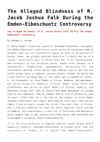 The Alleged Blindness of R. Jacob Joshua Falk During the Emden-Eibeschuetz Controversy