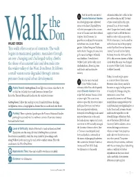 This Walk Offers a Series of Contrasts. the Walk Begins in Manicured