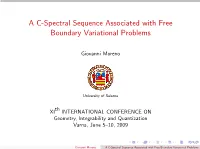 A C-Spectral Sequence Associated with Free Boundary Variational Problems