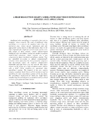 A High Resolution Smart Camera with Gige Vision Extension for Surveillance Applications
