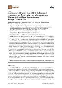 (ADI): Influence of Austempering Temperature on Microstructure, Mechanical and Wear Properties and Ener