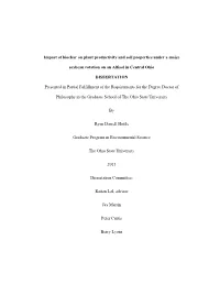 Impact of Biochar on Plant Productivity and Soil Properties Under a Maize Soybean Rotation on an Alfisol in Central Ohio DISSERT