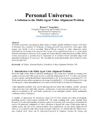 Personal Universes: a Solution to the Multi-Agent Value Alignment Problem