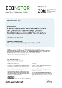 Raumforschung Zwischen Nationalsozialismus Und Demokratie: Das Schwierige Erbe Der Reichsarbeitsgemeinschaft Für Raumforschung